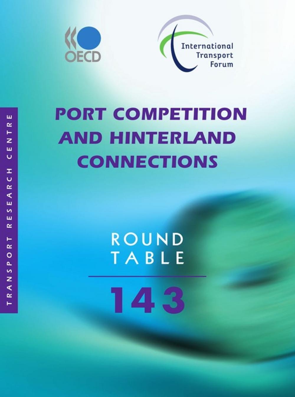 Big bigCover of Port Competition and Hinterland Connections