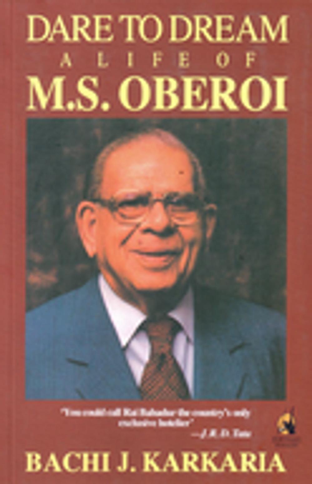 Big bigCover of Dare to Dream a Life of M.S. Oberoi