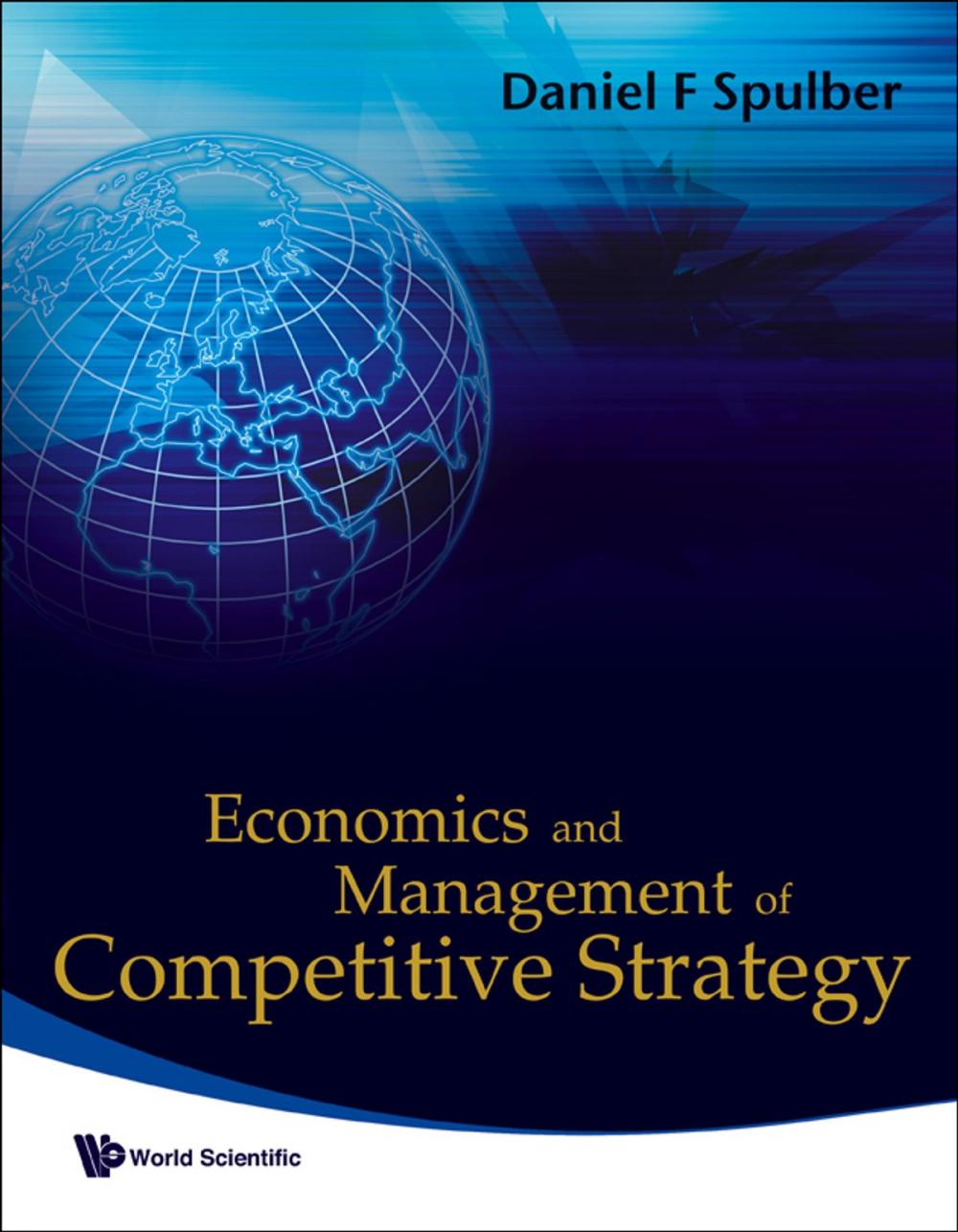 Big bigCover of Economics and Management of Competitive Strategy