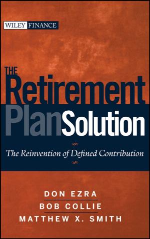 Cover of the book The Retirement Plan Solution by Martin T. Biegelman, Daniel R. Biegelman