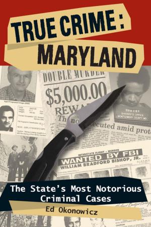 Cover of the book True Crime: Maryland by Tony Sweet