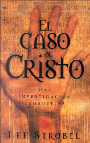 Book cover of El caso de Cristo