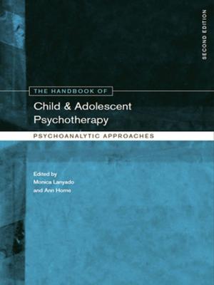 Cover of the book The Handbook of Child and Adolescent Psychotherapy by Ronald Skeldon