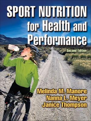 Cover of the book Sport Nutrition for Health and Performance by Donna A. Lopiano, Connee Zotos