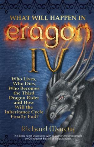 Cover of the book What Will Happen in Eragon IV by Kathryn Anible