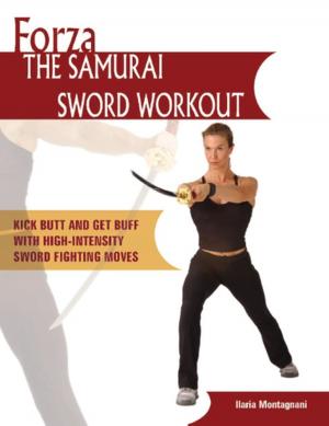 Book cover of Forza The Samurai Sword Workout