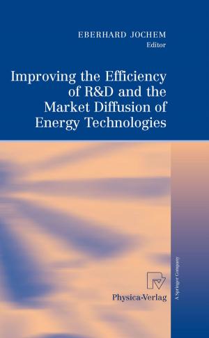 Cover of the book Improving the Efficiency of R&D and the Market Diffusion of Energy Technologies by Daniela Vandone