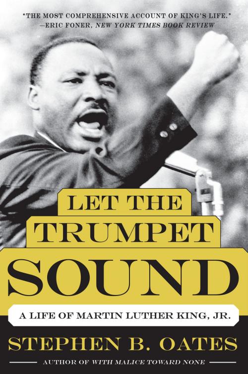 Cover of the book Let the Trumpet Sound by Stephen B. Oates, HarperCollins e-books