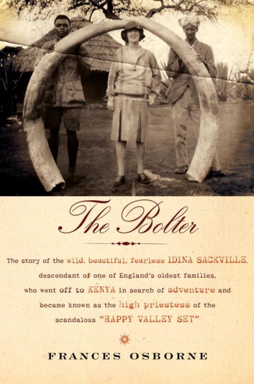 Cover of the book The Bolter by Frances Osborne, Knopf Doubleday Publishing Group