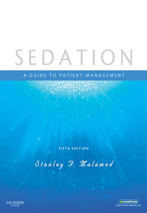 Cover of the book Sedation - E-Book by Stanley F. Malamed, DDS, Elsevier Health Sciences