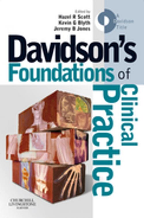 Cover of the book Davidson's Foundations of Clinical Practice E-Book by Hazel R. Scott, MD, FRCP, Kevin G. Blyth, MD, MRCP, Jeremy B. Jones, MBChB, MRCP, Elsevier Health Sciences