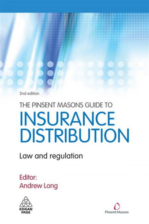 Cover of the book The Pinsent Masons Guide to Insurance Distribution: Law and Regulation by Pinsent Masons, Kogan Page