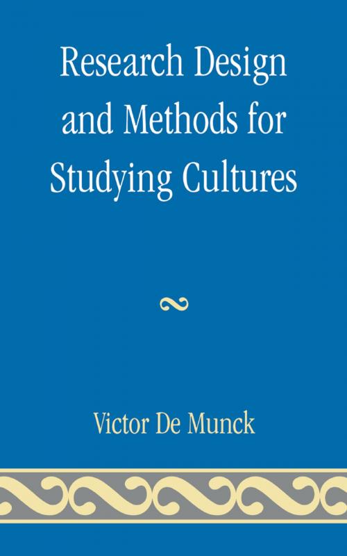 Cover of the book Research Design and Methods for Studying Cultures by Victor de Munck, AltaMira Press