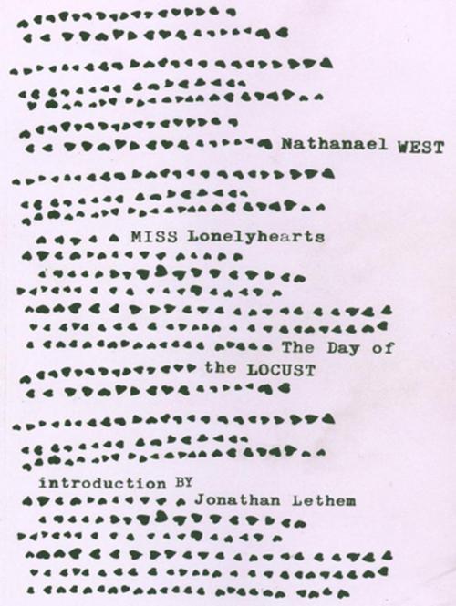 Cover of the book Miss Lonelyhearts & The Day of the Locust (New Edition) by Nathanael West, New Directions