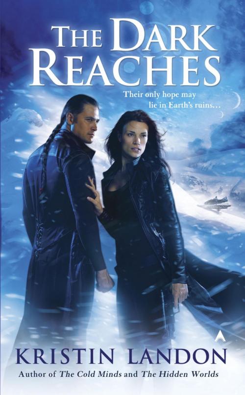 Cover of the book The Dark Reaches by Kristin Landon, Penguin Publishing Group