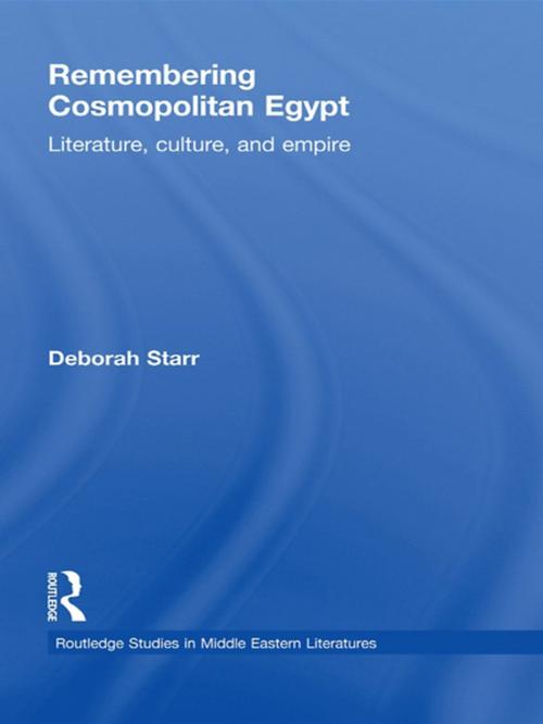 Cover of the book Remembering Cosmopolitan Egypt by Deborah Starr, Taylor and Francis