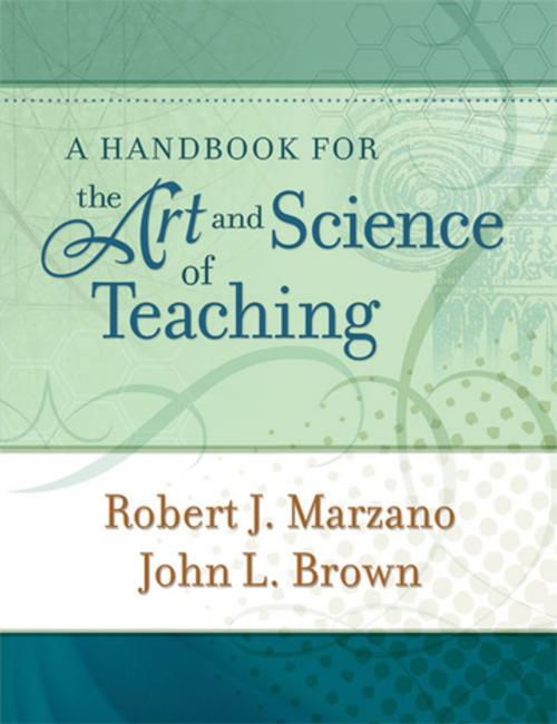 Cover of the book A Handbook for the Art and Science of Teaching by Robert J. Marzano, John L. Brown, ASCD