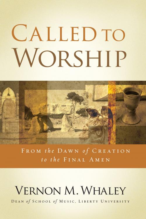 Cover of the book Called to Worship by Vernon Whaley, Thomas Nelson