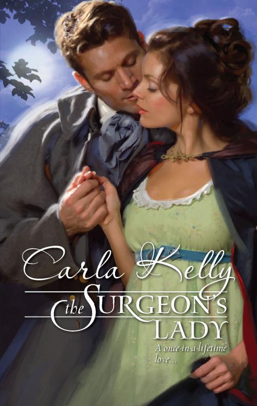 Cover of the book The Surgeon's Lady by Carla Kelly, Harlequin