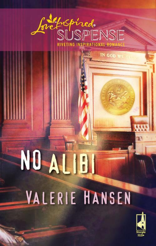 Cover of the book No Alibi by Valerie Hansen, Steeple Hill