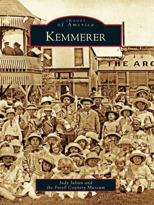 Cover of the book Kemmerer by Judy Julian, Fossil Country Museum, Arcadia Publishing Inc.