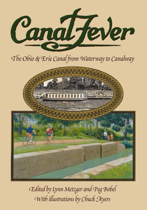 Cover of the book Canal Fever by , The Kent State University Press
