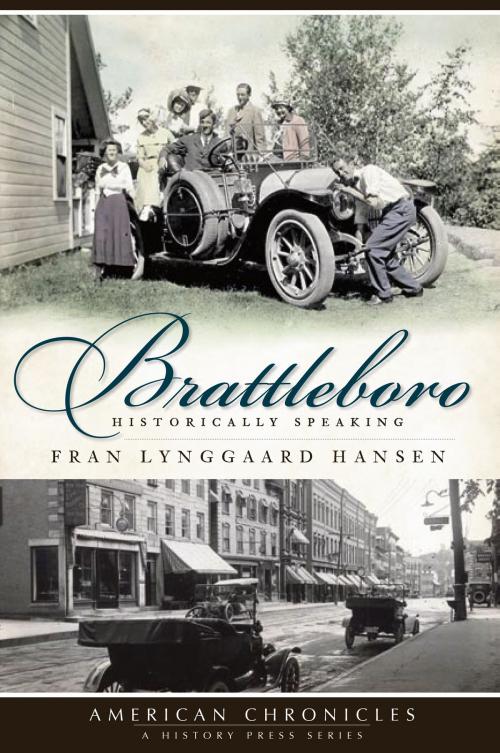 Cover of the book Brattleboro by Fran Lynggaard Hansen, Arcadia Publishing Inc.