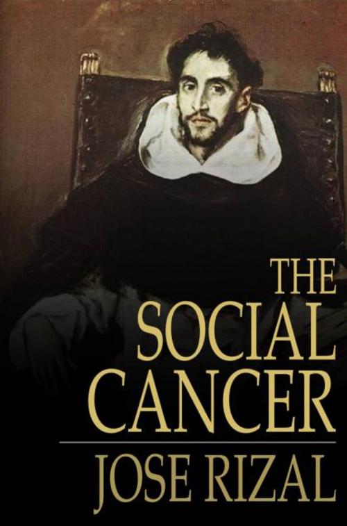 Cover of the book The Social Cancer by Jose Rizal, The Floating Press