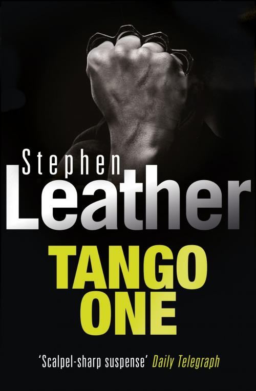 Cover of the book Tango One by Stephen Leather, Hodder & Stoughton