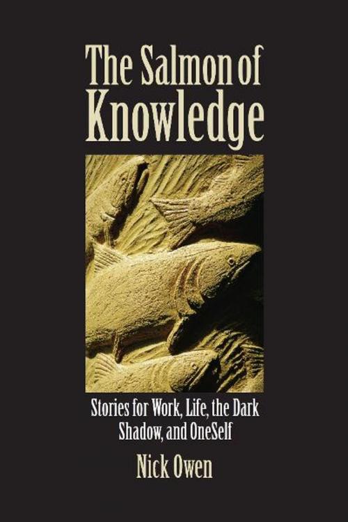 Cover of the book The Salmon of Knowledge by Nick Owen, Crown House Publishing