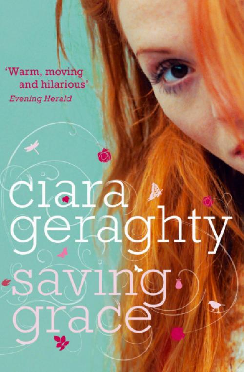 Cover of the book Saving Grace by Ciara Geraghty, Hodder & Stoughton