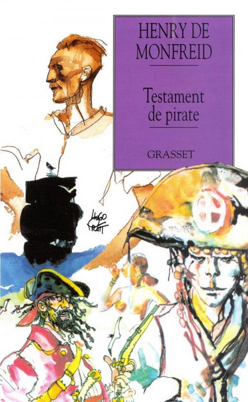 Cover of the book Le testament de pirate by Henry de Monfreid, Grasset