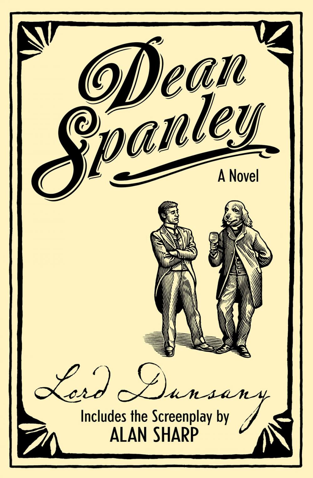 Big bigCover of Dean Spanley: The Novel