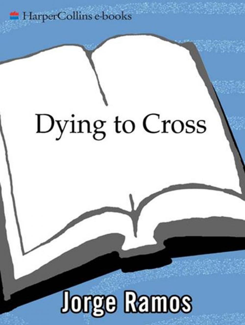 Big bigCover of Dying to Cross