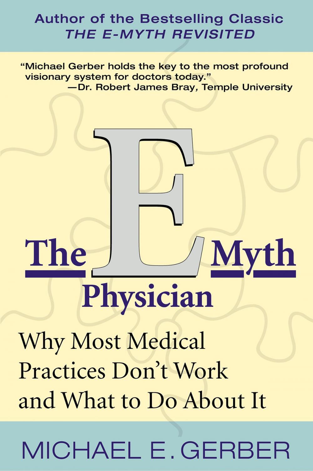 Big bigCover of The E-Myth Physician