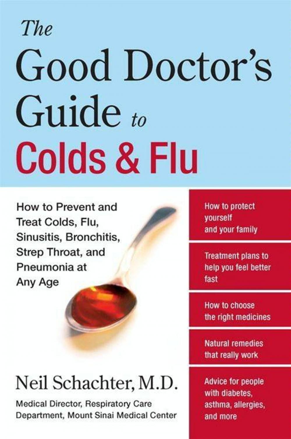 Big bigCover of The Good Doctor's Guide to Colds and Flu