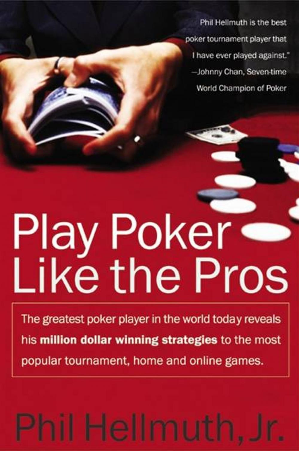 Big bigCover of Play Poker Like the Pros