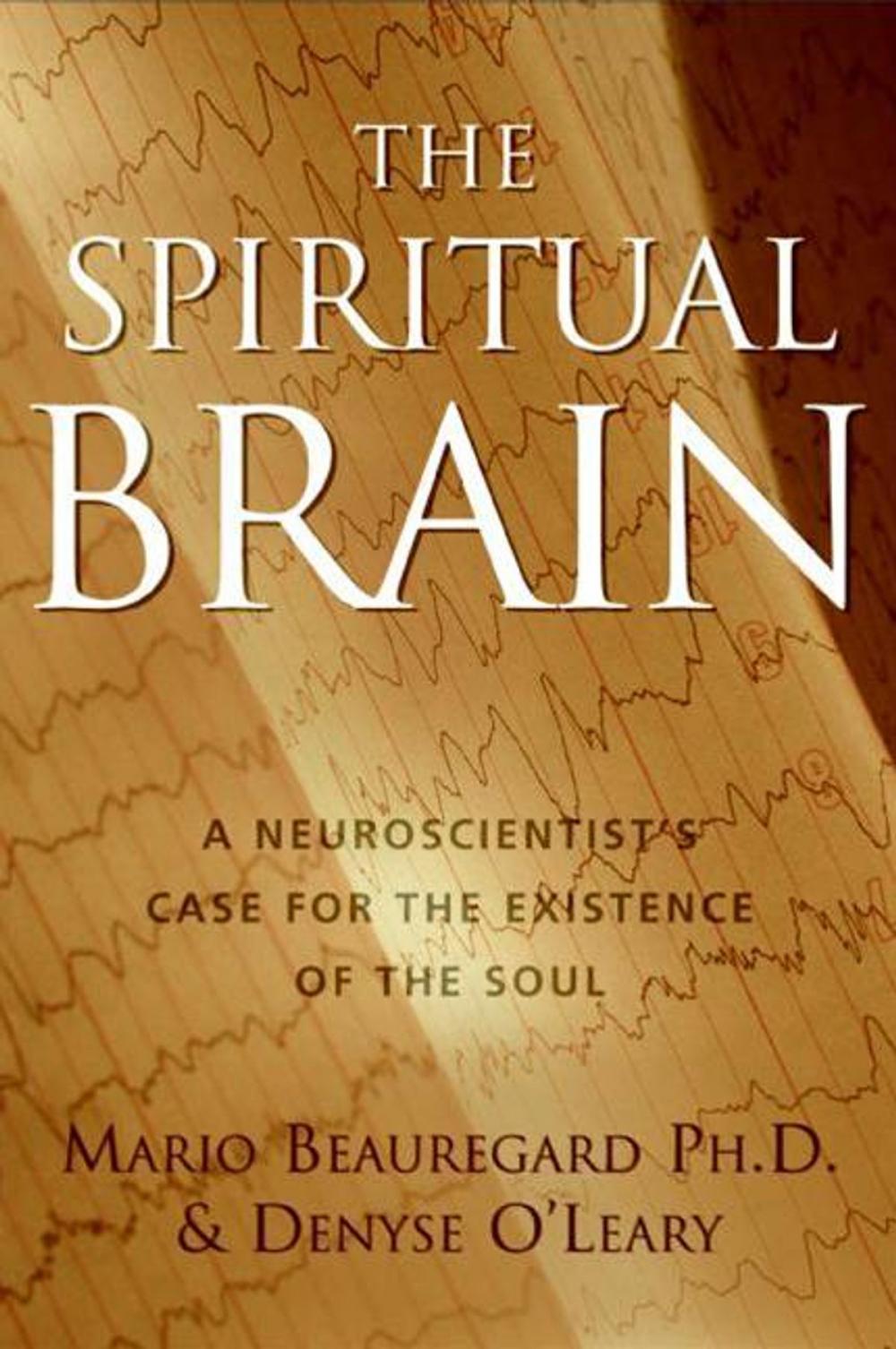 Big bigCover of The Spiritual Brain