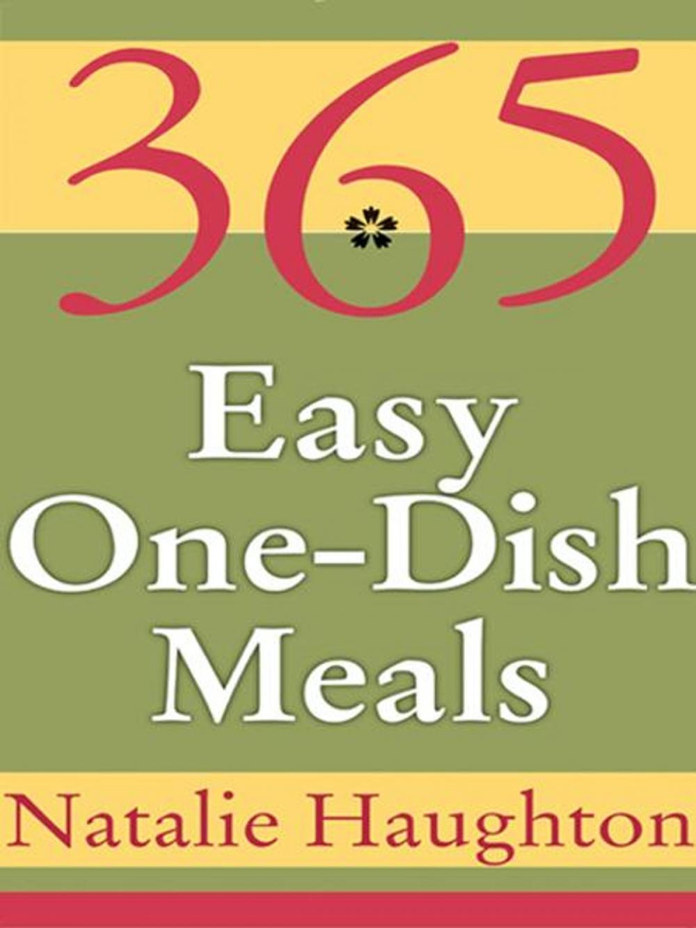 Big bigCover of 365 Easy One Dish Meals