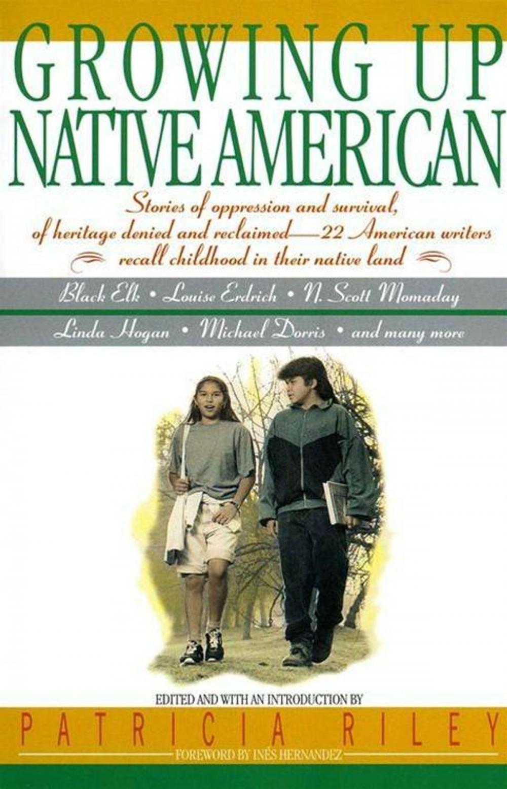 Big bigCover of Growing Up Native American