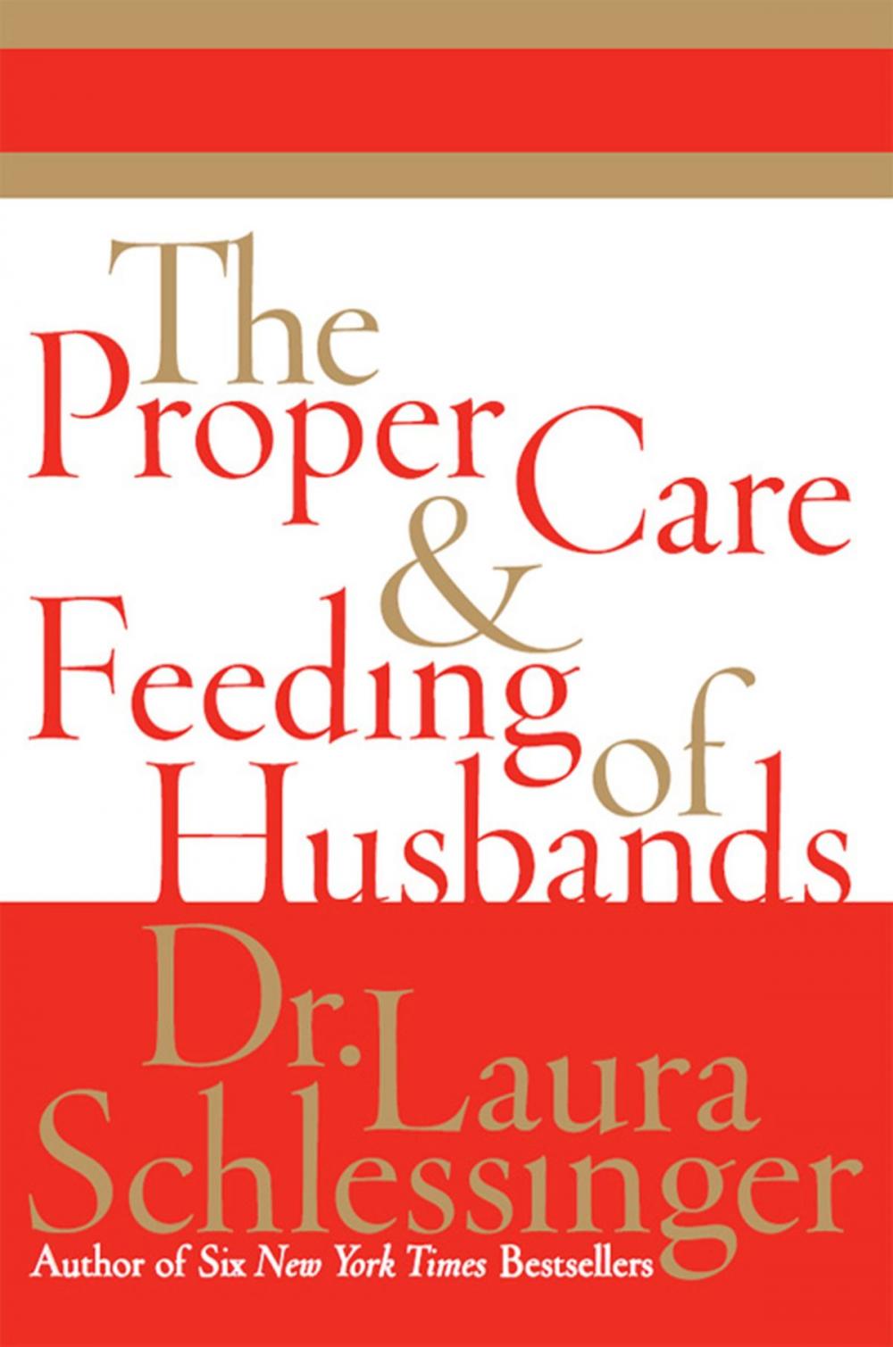 Big bigCover of The Proper Care and Feeding of Husbands