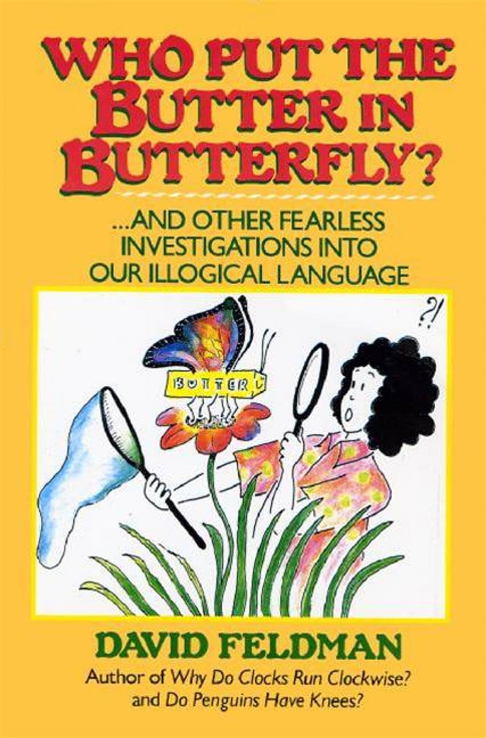 Big bigCover of Who Put The Butter In Butterfly?