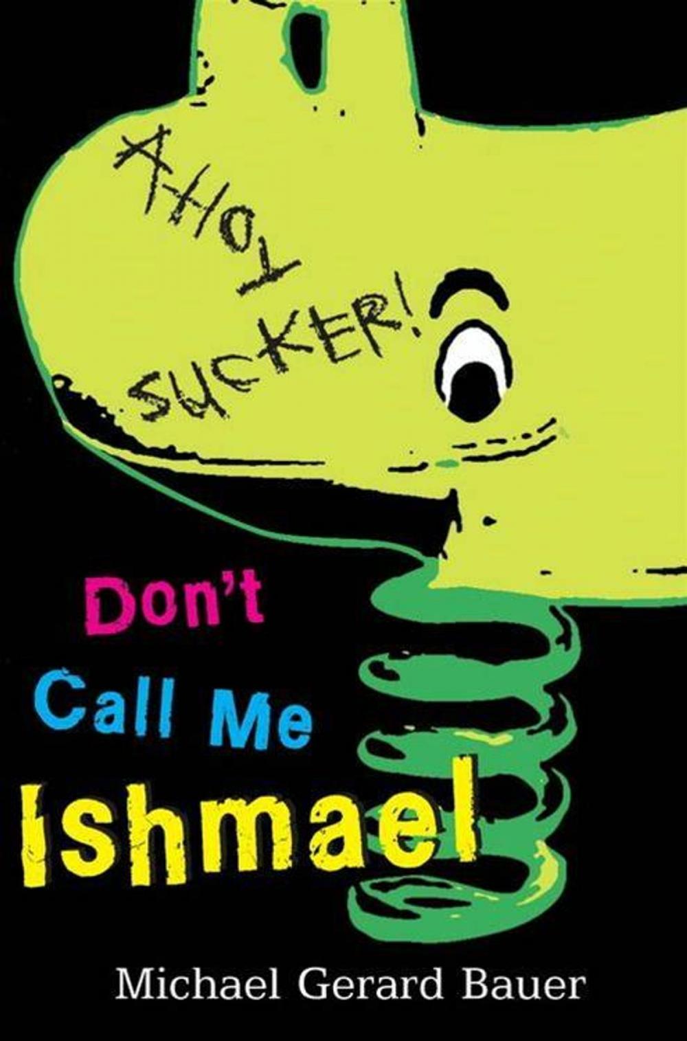 Big bigCover of Don't Call Me Ishmael