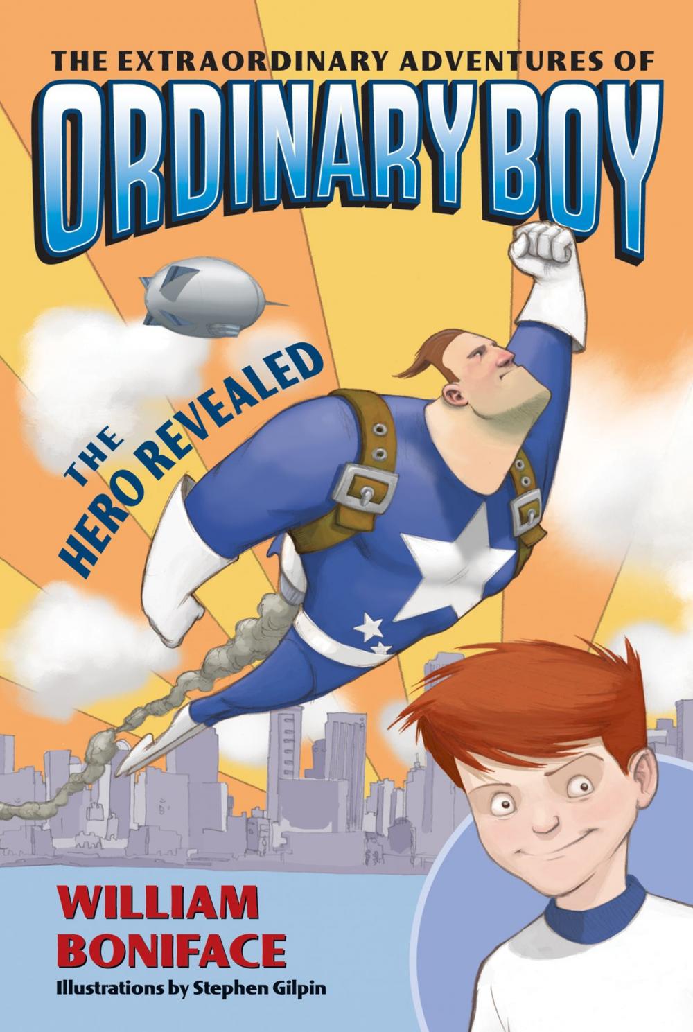 Big bigCover of The Extraordinary Adventures of Ordinary Boy, Book 1: The Hero Revealed