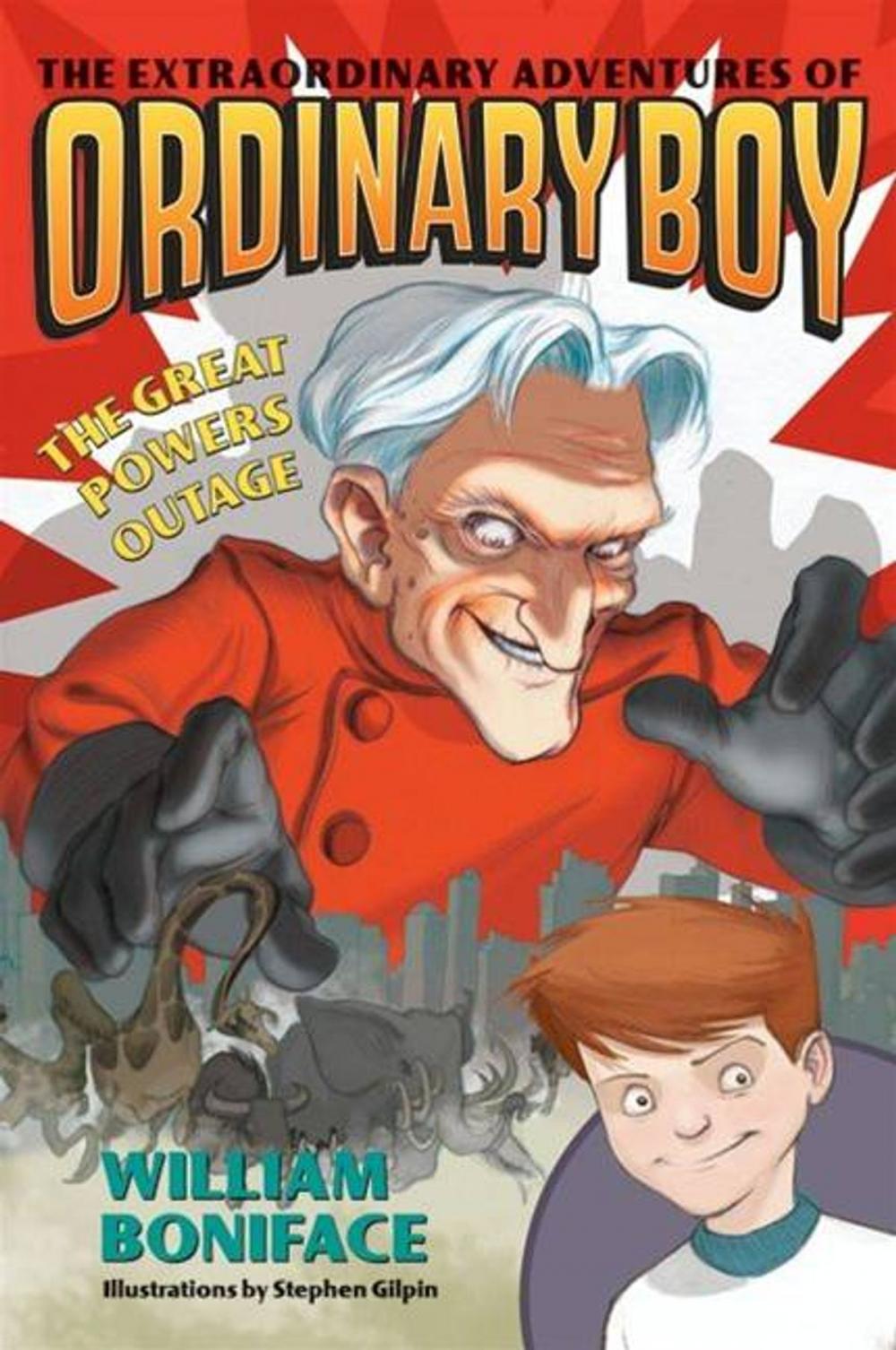 Big bigCover of Extraordinary Adventures of Ordinary Boy, Book 3: The Great Powers Outage