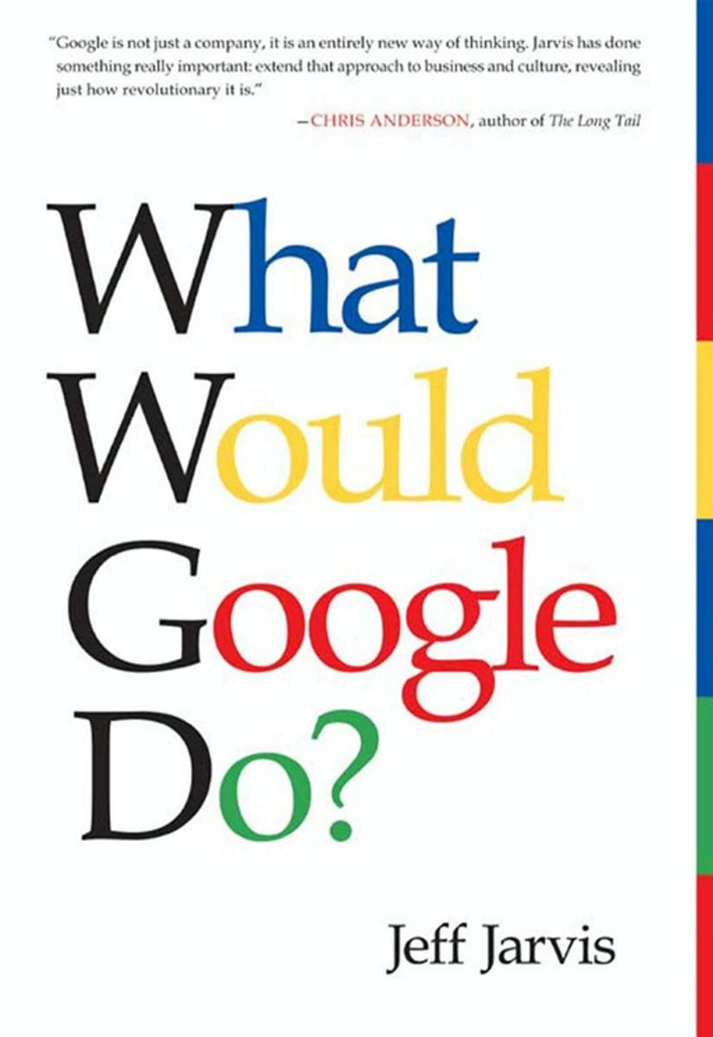 Big bigCover of What Would Google Do?