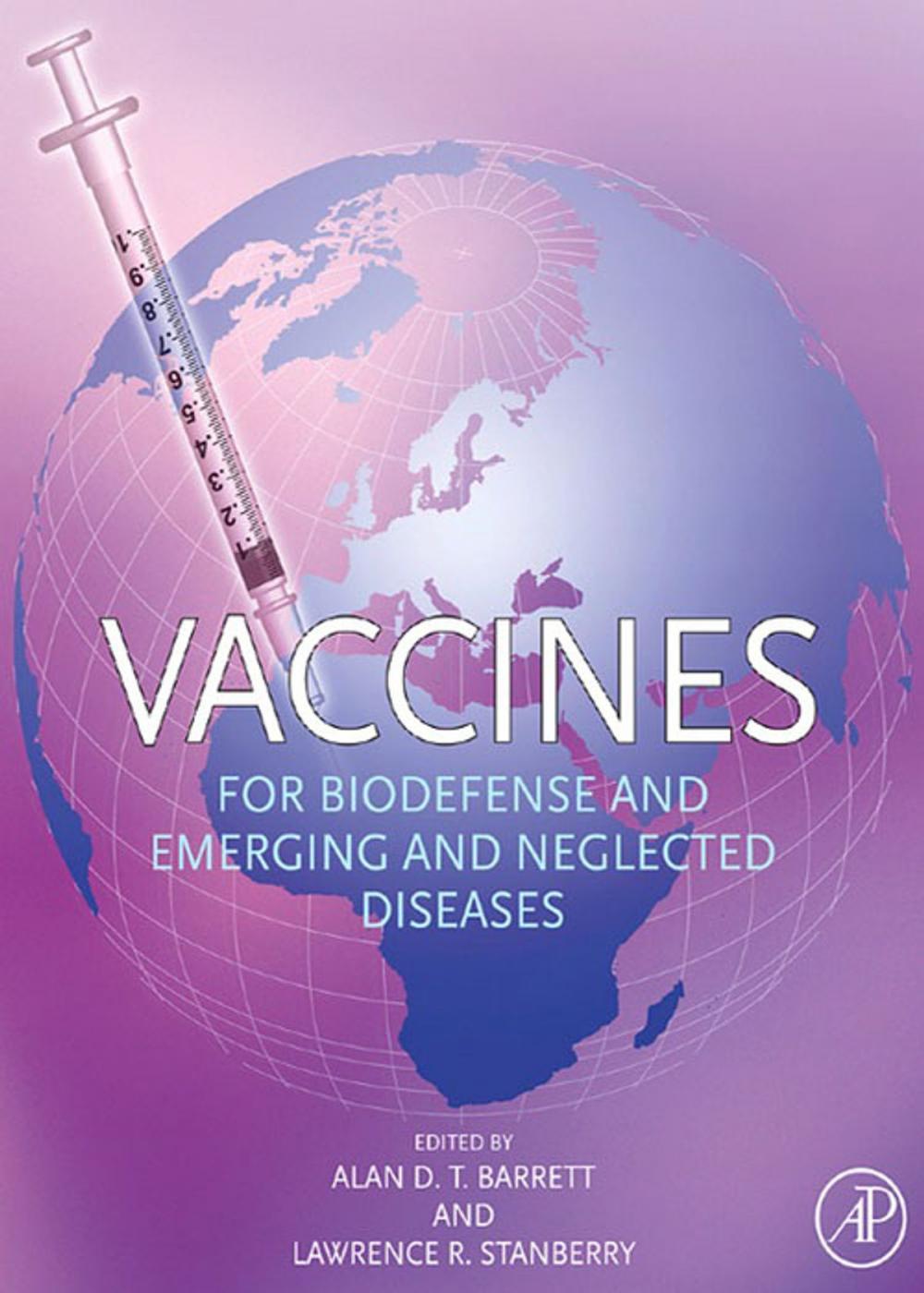 Big bigCover of Vaccines for Biodefense and Emerging and Neglected Diseases