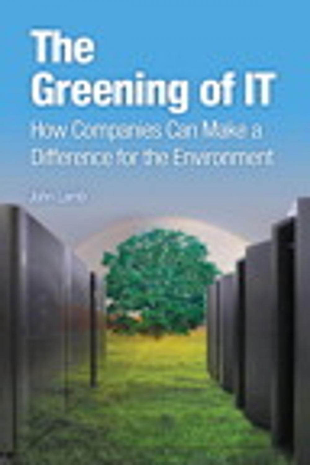 Big bigCover of The Greening of IT