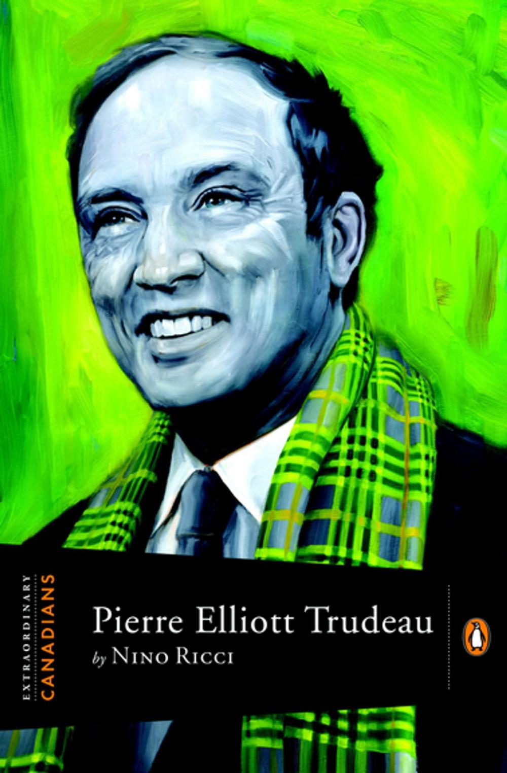 Big bigCover of Extraordinary Canadians Pierre Elliott Trudeau