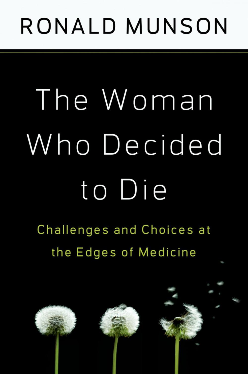 Big bigCover of The Woman Who Decided to Die